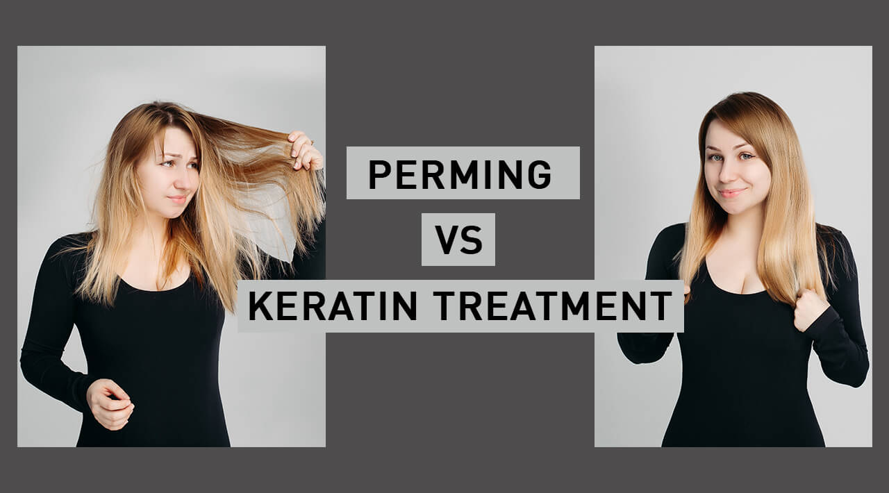 The Reality of Keratin Treatments and Perms